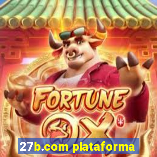 27b.com plataforma